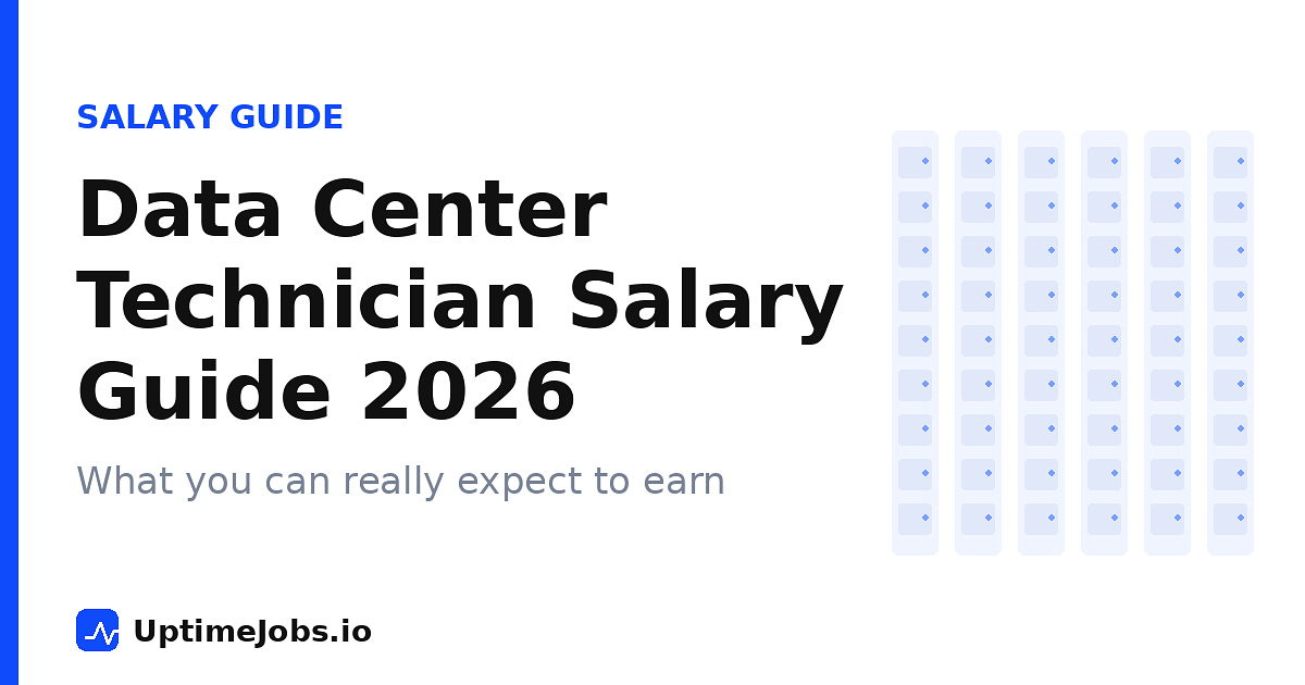 Data Center Technician Salary Guide 2026: What You Can Really Expect to Earn
