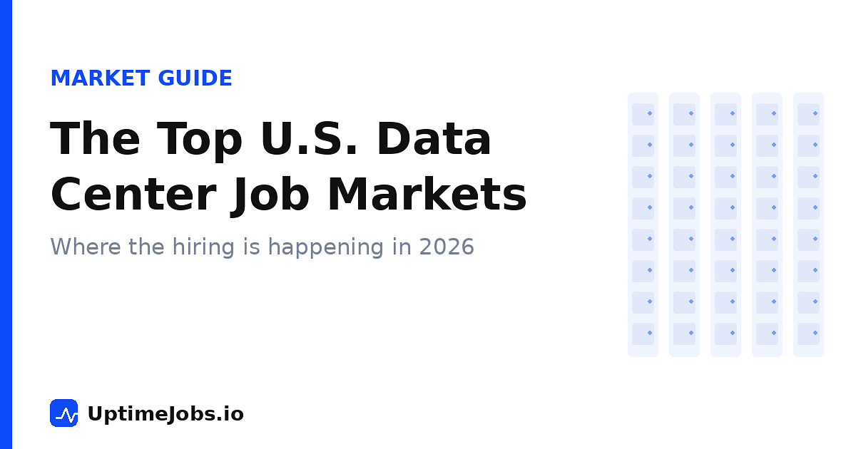 The Top U.S. Data Center Job Markets in 2026