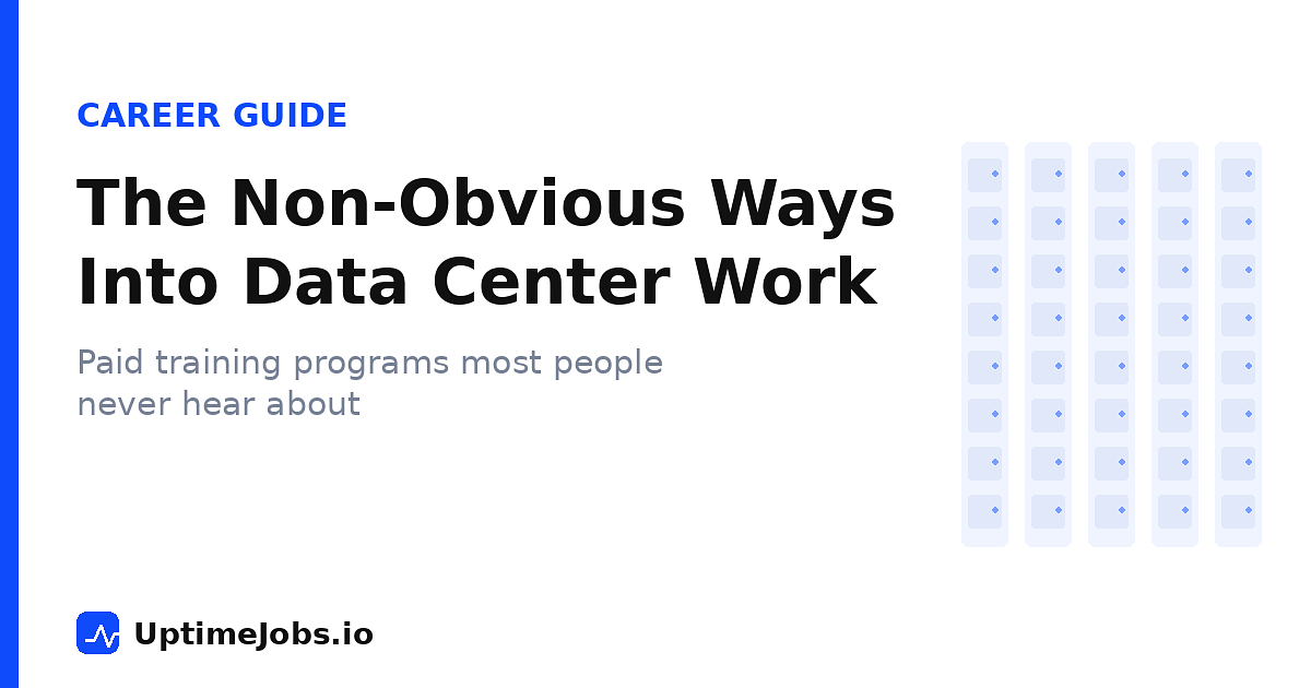 The Non-Obvious Ways Into Data Center Work