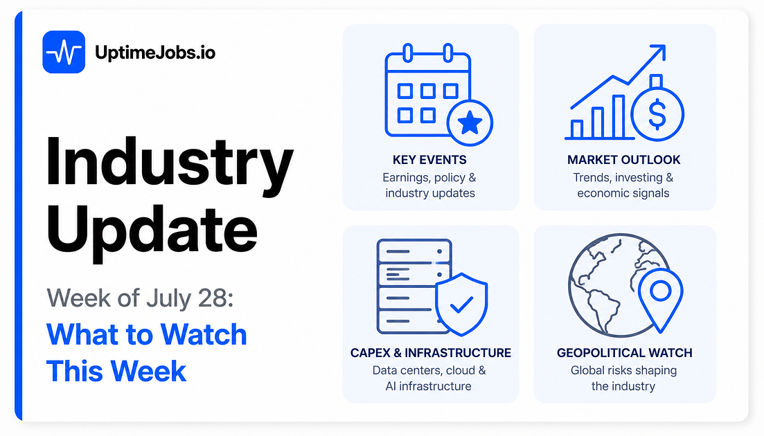Data Center Industry Update: July 26, 2026
