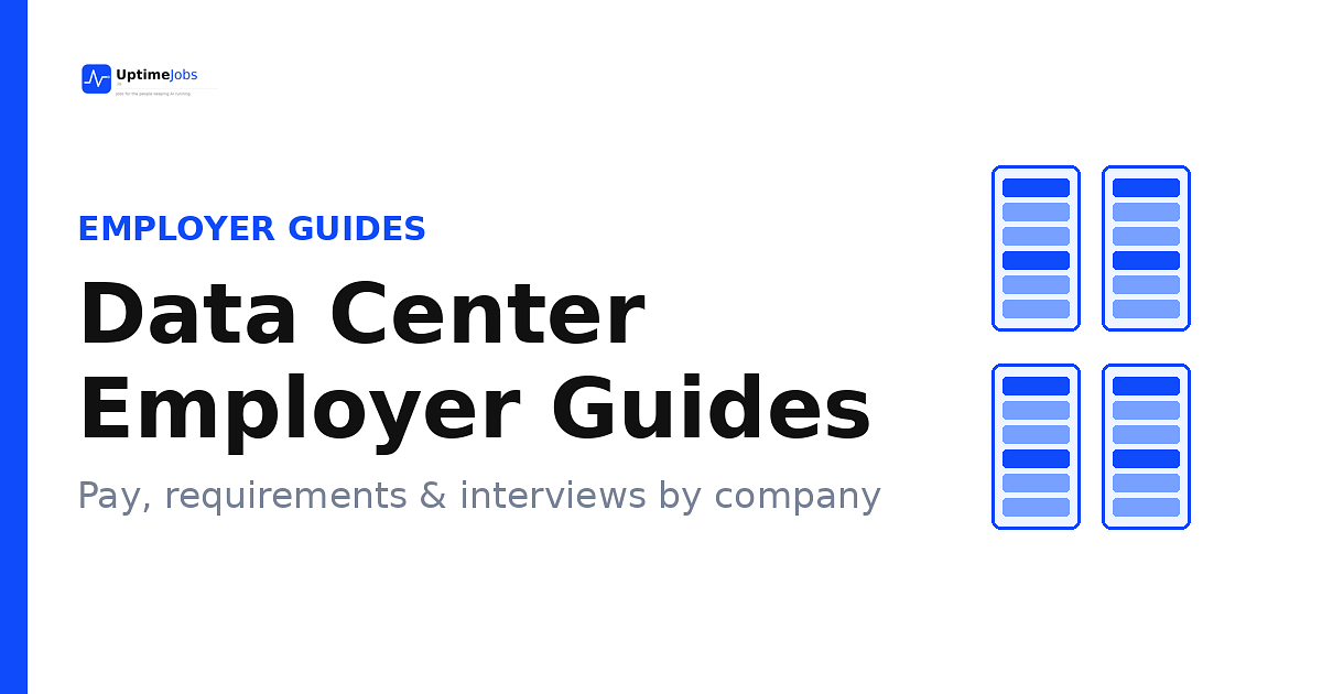 Data Center Employer Guides: Pay, Jobs & Interviews by Company