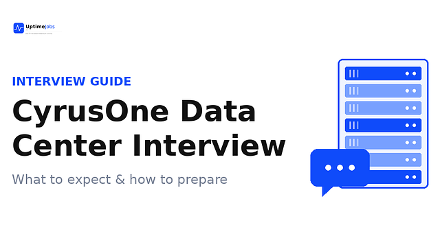 CyrusOne Data Center Interview: Questions, Process & How to Prep
