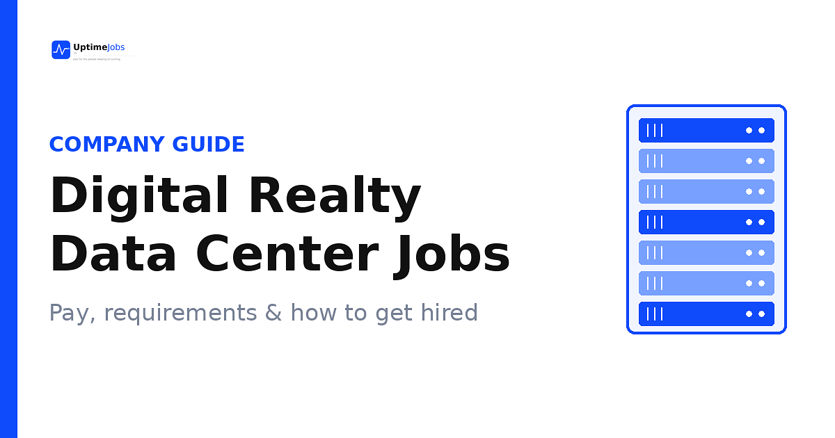 Digital Realty Data Center Jobs: Pay, Requirements & How to Get Hired