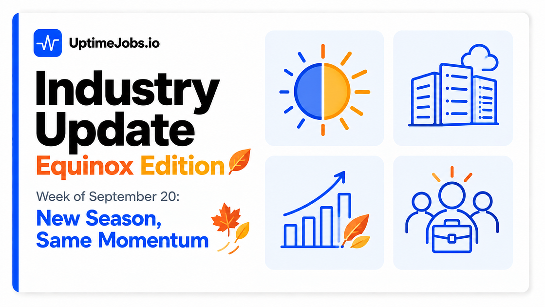 Industry Update - September 20th - Equinox Edition