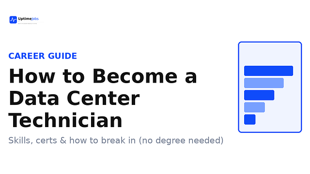 How to Become a Data Center Technician (2026): No Degree Needed
